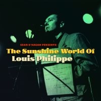 Philippe Louis - Sunshine World Of Louis Philippe in the group VINYL / Pop-Rock at Bengans Skivbutik AB (4205734)