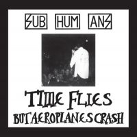 Subhumans - Time Flies + Rats (Red Vinyl Lp) in the group VINYL / Pop-Rock at Bengans Skivbutik AB (4205916)