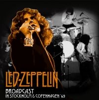 Led Zeppelin - Broadcast In Stockholm And Copenhag in the group OUR PICKS /  Christmas gift tip Vinyl at Bengans Skivbutik AB (4206107)