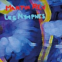 Rev Martin - Les Nymphes in the group VINYL / Pop-Rock at Bengans Skivbutik AB (4206119)