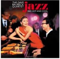 Brubeck Dave Quartet - Jazz Red Hot & Blue (Red) in the group VINYL / Jazz,Pop-Rock at Bengans Skivbutik AB (4206778)