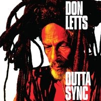 Don Letts - Outta Sync in the group OTHER / Övrigt /  at Bengans Skivbutik AB (4207067)