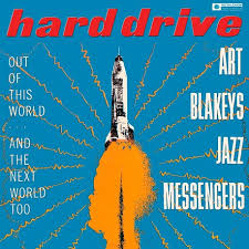 Art Blakey & The Jazz Messenge - Hard Drive in the group OTHER / -Startsida LUF at Bengans Skivbutik AB (4207181)