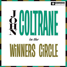 John Coltrane - In The Winner's Circle in the group OTHER / -Startsida LUF at Bengans Skivbutik AB (4207184)