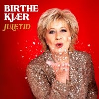 Birthe Kjær - Juletid in the group CD / Dansk Musik,Julmusik at Bengans Skivbutik AB (4207436)