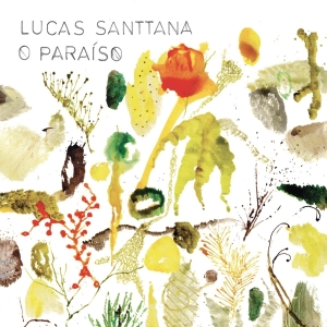 Lucas Santtana - O Paraiso in the group CD / World Music at Bengans Skivbutik AB (4207677)