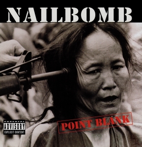 Nailbomb - Point Blank in the group OUR PICKS / Christmas gift tip CD at Bengans Skivbutik AB (4207814)