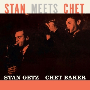 Stan & Chet Baker Getz - Stan Meets Chet in the group VINYL / Jazz at Bengans Skivbutik AB (4207820)