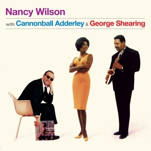 Nancy & Canonball Adderly Wilson - Nancy Wilson W/ Cannonball Adderley & George Shearing in the group VINYL / Jazz at Bengans Skivbutik AB (4207826)