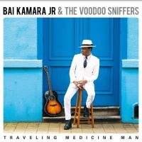 Kamara Jr. Bai & The Voodoo Sniffer - Traveling Medicine Man in the group VINYL / Blues,Jazz at Bengans Skivbutik AB (4208694)