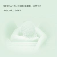 Witzel Reiner & Beirach Richie Quin - World Within in the group CD / Jazz at Bengans Skivbutik AB (4208745)