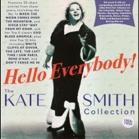 Smith Kate - Hello Everybody! - The Kate Smith C in the group CD / Pop-Rock at Bengans Skivbutik AB (4209935)