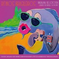 Ritmos Brasileiros - Bacalhau De Lofoten - Sanger Fra Br in the group CD / Pop-Rock at Bengans Skivbutik AB (4210586)