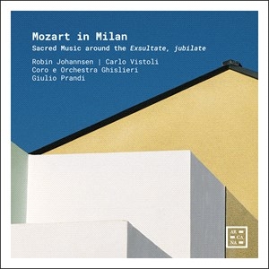 Mozart Wolfgang Amadeus - Mozart In Milan - Sacred Music Arou in the group CD / Klassiskt at Bengans Skivbutik AB (4211372)