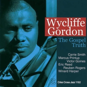 Gordon Wycliffe -Sextet- - Gospel Truth in the group CD / Jazz at Bengans Skivbutik AB (4211672)