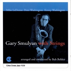 Smulyan Gary - With Strings in the group CD / Jazz at Bengans Skivbutik AB (4211752)