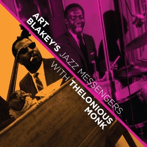 Art Blakey & The Jazz Messengers - With Thelonious Monk in the group CD / Jazz at Bengans Skivbutik AB (4211808)