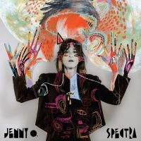 Jenny O. - Spectra in the group OUR PICKS / Friday Releases / Friday the 29th november 2024 at Bengans Skivbutik AB (4213699)