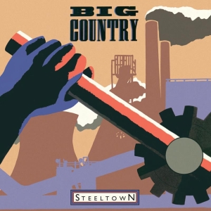 Big Country - Steeltown in the group OTHER / CRM - Irish Pop-Rock at Bengans Skivbutik AB (4213867)