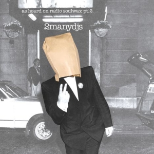 2Manydjs - As Heard On Radio Soulwax Pt. 2 in the group CD / Dance-Techno,Pop-Rock at Bengans Skivbutik AB (4214025)