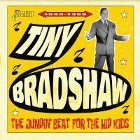 Tiny Bradshaw - Jumpin? Beat For The Hip Kids ? 194 in the group CD / Blues,Jazz at Bengans Skivbutik AB (4214366)