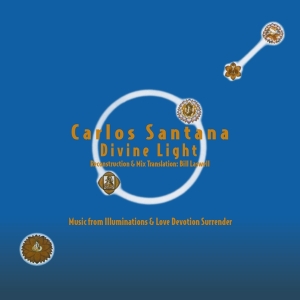 Carlos Santana - Divine Light : Reconstruction & Mix Translation By Bill Laswell in the group Minishops / Santana at Bengans Skivbutik AB (4216705)