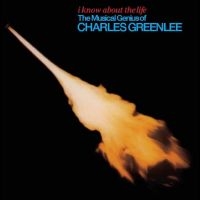 Charles Greenlee - I Know About The Life in the group OUR PICKS /  Christmas gift tip Vinyl at Bengans Skivbutik AB (4217484)