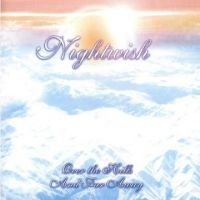 Nightwish - Over The Hills And Far Away in the group CD / Finsk Musik,Hårdrock,Pop-Rock at Bengans Skivbutik AB (4217545)