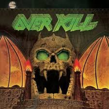 Overkill - The Years Of Decay in the group VINYL / Pop-Rock at Bengans Skivbutik AB (4218214)