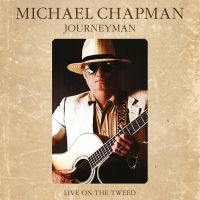 Chapman Michael - Journeyman - Live On The Tweed (Vin in the group VINYL / Pop-Rock at Bengans Skivbutik AB (4218858)