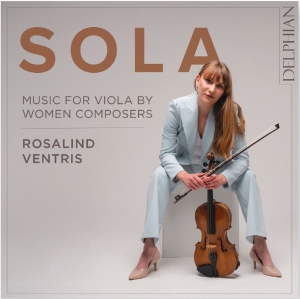 Ventris Rosalind - Sola: Music For Viola By Women Comp in the group OUR PICKS / Christmas gift tip CD at Bengans Skivbutik AB (4218920)