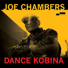 Joe Chambers - Dance Kobina in the group OUR PICKS / Christmas gift tip CD at Bengans Skivbutik AB (4219347)