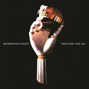 Information Society - Peace & Love Inc. in the group VINYL / Dance-Techno at Bengans Skivbutik AB (4219622)