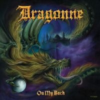 Dragonne - On My Back in the group VINYL / Hårdrock at Bengans Skivbutik AB (4220629)