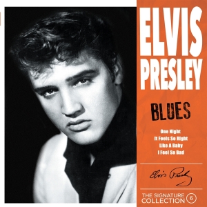 Elvis Presley - Signature Collection No. 6 - Blues in the group CD / Pop-Rock,Övrigt at Bengans Skivbutik AB (4220771)