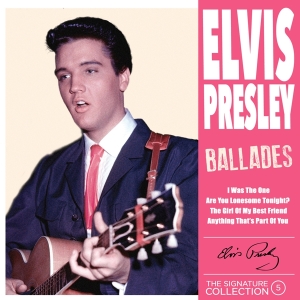 Presley Elvis - Signature Collection No. 5 - Ballades in the group CD / Pop-Rock at Bengans Skivbutik AB (4220784)