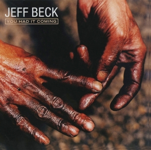 Jeff Beck Group - You Had It Coming in the group CD / Pop-Rock at Bengans Skivbutik AB (4220983)