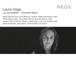 Laura Sanchez - Vega: Luz De Tinieblas - Chamber Music in the group CD / Klassiskt,Övrigt at Bengans Skivbutik AB (4220992)