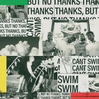 Can't Swim - Thanks But No Thanks in the group VINYL / Pop-Rock at Bengans Skivbutik AB (4221983)