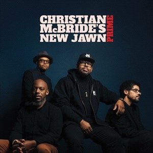 Christian Mcbride's New Jawn - Prime (Cd) in the group CD / Jazz at Bengans Skivbutik AB (4222697)