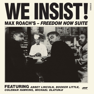 Max Roach - We Insist! Freedom Now Suite in the group VINYL / Jazz at Bengans Skivbutik AB (4222770)