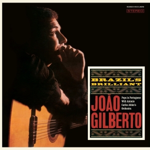 Joao Gilberto - Brazil's Brilliant in the group OUR PICKS /  Christmas gift tip Vinyl at Bengans Skivbutik AB (4222774)