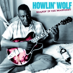 Howlin' Wolf - Moanin' In The Moonlight in the group OUR PICKS /  Christmas gift tip Vinyl at Bengans Skivbutik AB (4222786)