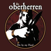 Die Oberherren - Die By My Hand in the group CD / Pop-Rock at Bengans Skivbutik AB (4223416)