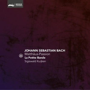 La Petite Bande - Matthaus-Passion - Bwv 244 (Reissue) in the group CD / Klassiskt,Övrigt at Bengans Skivbutik AB (4223683)