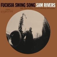 Sam Rivers - Fuchsia Swing Song in the group OTHER / CDV06 at Bengans Skivbutik AB (4223750)