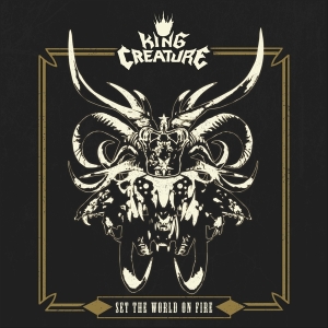 King Creature - Set The World On Fire in the group VINYL / Hårdrock at Bengans Skivbutik AB (4224083)