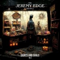 Jeremy Edge Project The - Saints & Souls Vol 1 in the group VINYL / Pop-Rock at Bengans Skivbutik AB (4225066)