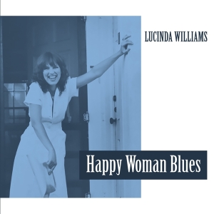 Lucinda Williams - Happy Woman Blues in the group VINYL / Pop-Rock at Bengans Skivbutik AB (4227852)