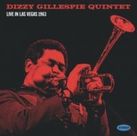 Gillespie Dizzy Quintet - Live In Las Vegas 1963 (Rsd 2023) in the group OUR PICKS / Record Store Day / RSD2023 at Bengans Skivbutik AB (4227994)